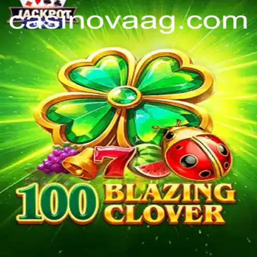 Exploring 100BlazingClover: The Newest Sensation in Online Gaming
