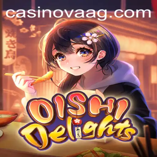 Discover the Thrilling World of OishiDelights: A Revolutionary Gaming Experience
